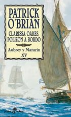 CLARISSA OAKES POLIZON A BORDO - AUBREY Y MATURIN XV - POCKE | 9788435017855 | O'BRIAN, PATRICK | Librería Castillón - Comprar libros online Aragón, Barbastro