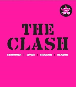 THE CLASH | 9788496879263 | Librería Castillón - Comprar libros online Aragón, Barbastro