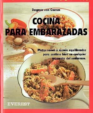 COCINA PARA EMBARAZADAS (COCINA FACIL) | 9788424123666 | CRAMM, DAGMAR V. | Librería Castillón - Comprar libros online Aragón, Barbastro