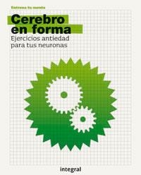 CEREBRO EN FORMA | 9788498673326 | Librería Castillón - Comprar libros online Aragón, Barbastro
