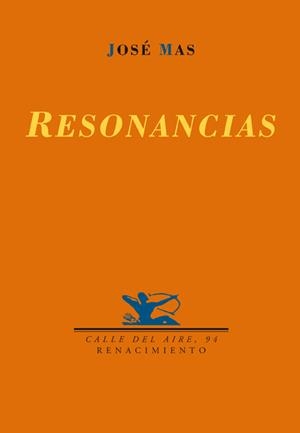 RESONANCIAS | 9788484724124 | MAS, JOSE | Librería Castillón - Comprar libros online Aragón, Barbastro