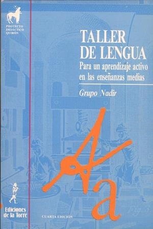 TALLER DE LENGUA | 9788479600983 | GRUPO NADIR | Librería Castillón - Comprar libros online Aragón, Barbastro