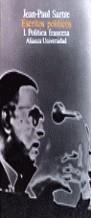 Escritos políticos. T.1. Escritos sobre política francesa | 9788420624730 | Sartre, Jean-Paul | Librería Castillón - Comprar libros online Aragón, Barbastro