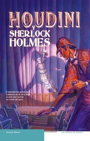 HOUDINI Y SHERLOCK HOLMES | 9788498004144 | STARHOWER, DANIEL | Librería Castillón - Comprar libros online Aragón, Barbastro