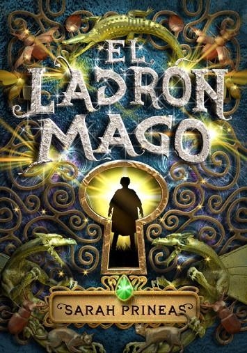 LADRON MAGO, EL | 9788484414759 | PRINEAS, SARAH | Librería Castillón - Comprar libros online Aragón, Barbastro