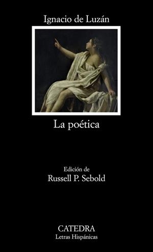 POETICA, LA - LH | 9788437624808 | LUZAN, IGNACIO DE | Librería Castillón - Comprar libros online Aragón, Barbastro