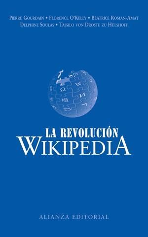 REVOLUCION WIKIPEDIA, LA | 9788420682365 | GOURDAIN, PIERRE | Librería Castillón - Comprar libros online Aragón, Barbastro