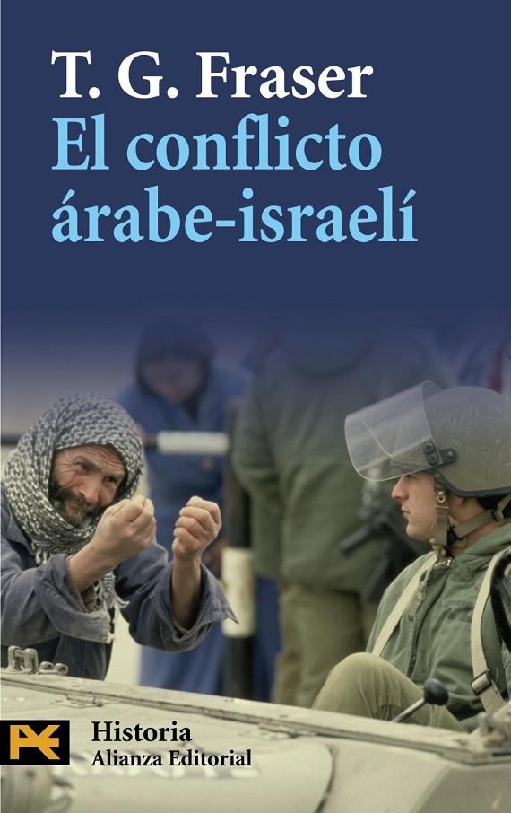 CONFLICTO ARABE-ISRAELI, EL - LB | 9788420668499 | FRASER, THOMAS G. | Librería Castillón - Comprar libros online Aragón, Barbastro