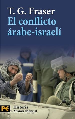 CONFLICTO ARABE-ISRAELI, EL - LB | 9788420668499 | FRASER, THOMAS G. | Librería Castillón - Comprar libros online Aragón, Barbastro
