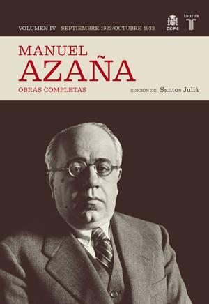 OBRAS COMPLETAS MANUEL AZAÑA 4 | 9788430607501 | Manuel Azaña | Librería Castillón - Comprar libros online Aragón, Barbastro