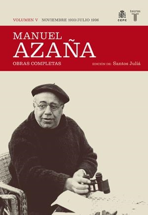 OBRAS COMPLETAS MANUEL AZAÑA 5 | 9788430607518 | Manuel Azaña | Librería Castillón - Comprar libros online Aragón, Barbastro