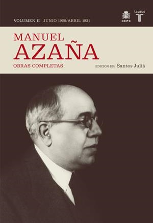 OBRAS COMPLETAS MANUEL AZAÑA 2 | 9788430606986 | Manuel Azaña | Librería Castillón - Comprar libros online Aragón, Barbastro