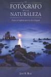 FOTOGRAFO EN LA NATURALEZA, EL | 9788493630416 | RUIZ, JOSE BENITO | Librería Castillón - Comprar libros online Aragón, Barbastro