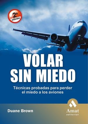VOLAR SIN MIEDO 2ED | 9788497353144 | BROWN, DUANE | Librería Castillón - Comprar libros online Aragón, Barbastro