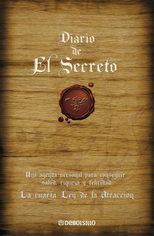 DIARIO DE EL SECRETO, EL : CUARTA LEY DE LA ATRACCION | 9788483468999 | Librería Castillón - Comprar libros online Aragón, Barbastro