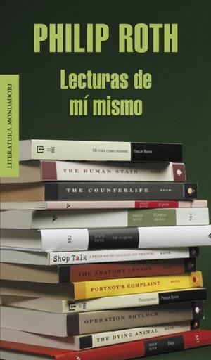 LECTURAS DE MI MISMO | 9788439721574 | Philip Roth | Librería Castillón - Comprar libros online Aragón, Barbastro