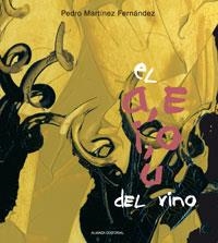 A E I O U DEL VINO, EL | 9788420669526 | MARTINEZ FERNANDEZ, PEDRO | Librería Castillón - Comprar libros online Aragón, Barbastro