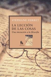 LECCION DE LAS COSAS, LA | 9788424935863 | FERRET, STEPHANNE | Librería Castillón - Comprar libros online Aragón, Barbastro