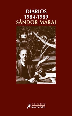 DIARIOS 1984-1989 | 9788498381931 | Sándor Márai | Librería Castillón - Comprar libros online Aragón, Barbastro