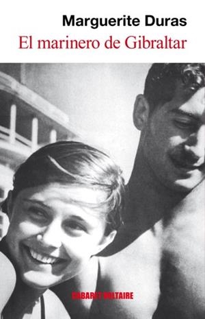 MARINERO DE GIBRALTAR, EL | 9788493664800 | DURAS, MARGUERITE | Librería Castillón - Comprar libros online Aragón, Barbastro