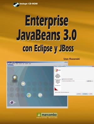 ENTERPRISE JAVABEANS 3.0 CON ECLIPSE Y JBOSS | 9788426714718 | ROZANSKI, UWE | Librería Castillón - Comprar libros online Aragón, Barbastro
