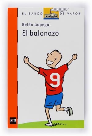 BALONAZO, EL - BVN | 9788467530032 | GOPEGUI DURAN, BELEN | Librería Castillón - Comprar libros online Aragón, Barbastro