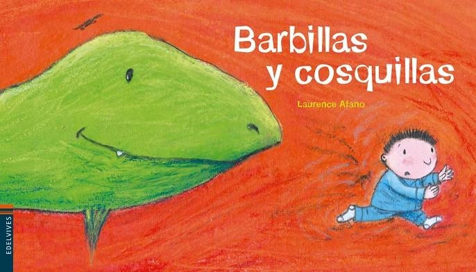 BARBILLAS Y COSQUILLAS | 9788426368546 | AFANO, LAURENCE | Librería Castillón - Comprar libros online Aragón, Barbastro