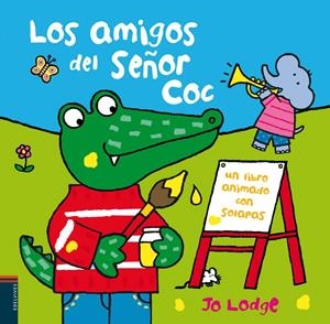 AMIGOS DEL SEÑOR COC, LOS | 9788426367952 | LODGE, JO | Librería Castillón - Comprar libros online Aragón, Barbastro