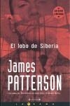 LOBO DE SIBERIA, EL | 9788466628143 | PATTERSON, JAMES | Librería Castillón - Comprar libros online Aragón, Barbastro