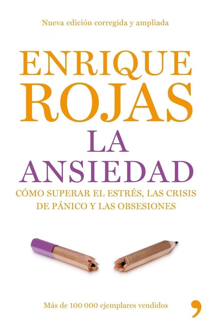 ANSIEDAD, LA | 9788484607625 | ROJAS, ENRIQUE | Librería Castillón - Comprar libros online Aragón, Barbastro
