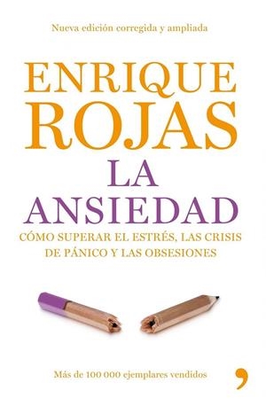 ANSIEDAD, LA | 9788484607625 | ROJAS, ENRIQUE | Librería Castillón - Comprar libros online Aragón, Barbastro