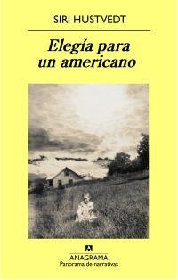 ELEGIA PARA UN AMERICANO | 9788433974983 | HUSTVEDT, SIRI | Librería Castillón - Comprar libros online Aragón, Barbastro