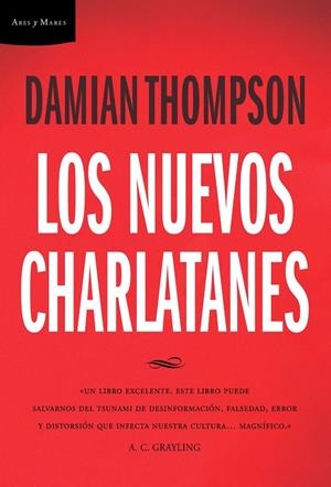 NUEVOS CHARLATANES, LOS | 9788474238648 | THOMPSON, DAMIAN | Librería Castillón - Comprar libros online Aragón, Barbastro