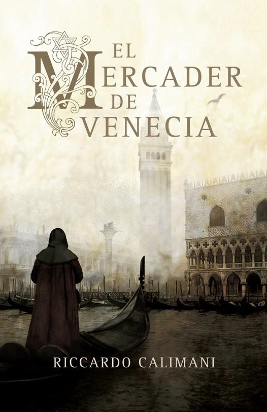 El mercader de Venecia | 9788425343025 | CALIMANI,RICCARDO | Librería Castillón - Comprar libros online Aragón, Barbastro