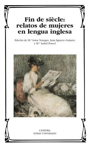 FIN DE SIÈCLE : RELATOS DE MUJERES EN LENGUA INGLESA | 9788437625164 | VENEGAS, MA.LUISA (ED.) | Librería Castillón - Comprar libros online Aragón, Barbastro
