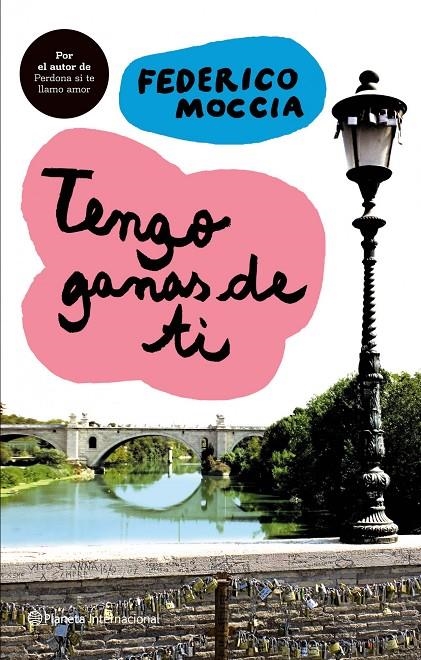 TENGO GANAS DE TI | 9788408081982 | MOCCIA, FEDERICO | Librería Castillón - Comprar libros online Aragón, Barbastro