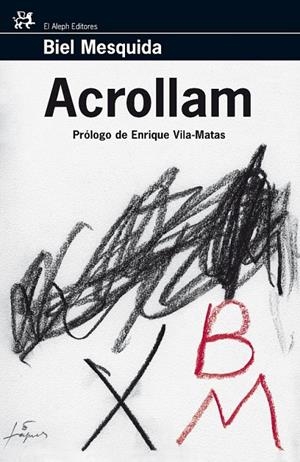 ACROLLAM | 9788476698518 | MESQUIDA AMENGUAL, BIEL | Librería Castillón - Comprar libros online Aragón, Barbastro