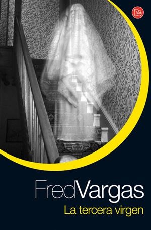 TERCERA VIRGEN, LA - PDL | 9788466322522 | VARGAS, FRED | Librería Castillón - Comprar libros online Aragón, Barbastro
