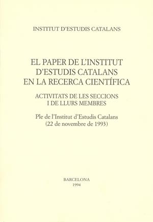 El paper de l'Institut d'Estudis Catalans en la recerca científica | 9788472832589 | Varios autores | Librería Castillón - Comprar libros online Aragón, Barbastro