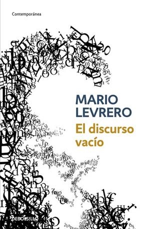 DISCURSO VACIO, EL | 9788483468876 | Mario Levrero | Librería Castillón - Comprar libros online Aragón, Barbastro