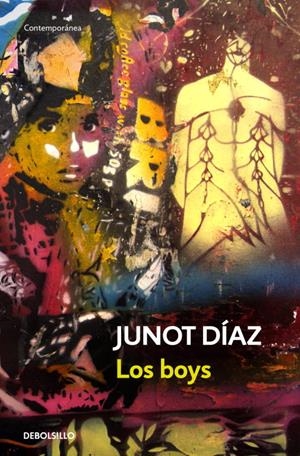 BOYS, LOS | 9788497934664 | Junot Díaz | Librería Castillón - Comprar libros online Aragón, Barbastro