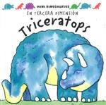 TRICERATOPS - MINI DINOSAURIOS | 9789707773677 | Librería Castillón - Comprar libros online Aragón, Barbastro