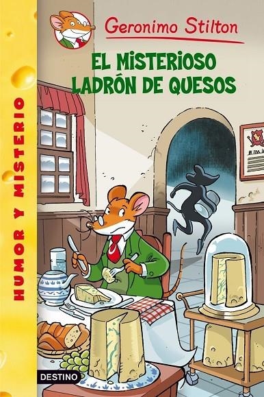 MISTERIOSO LADRON DE QUESO - GERONIMO STILTON 36 | 9788408084501 | STILTON, GERONIMO | Librería Castillón - Comprar libros online Aragón, Barbastro