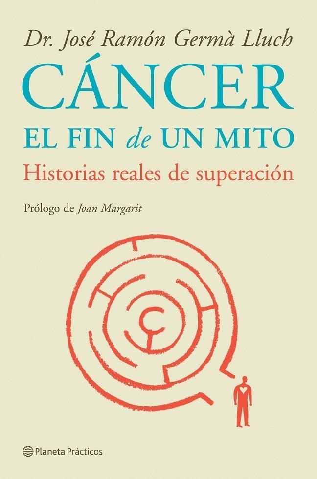CANCER EL FIN DE UN MITO : HISTORIAS REALES DE SUPERACION | 9788408085232 | GERMA LLUCH, JOSE RAMON | Librería Castillón - Comprar libros online Aragón, Barbastro