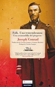 FALK UNA REMEMBRANZA UNA AVANZADILLA DEL PROGRESO | 9788496707924 | CONRAD, JOSEPH | Librería Castillón - Comprar libros online Aragón, Barbastro
