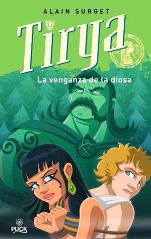 TIRYA LA VENGANZA DE LA DIOSA | 9788496886117 | SERGET, ALAIN | Librería Castillón - Comprar libros online Aragón, Barbastro