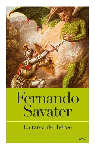 TAREA DEL HEROE, LA | 9788434487925 | SAVATER, FERNANDO | Librería Castillón - Comprar libros online Aragón, Barbastro