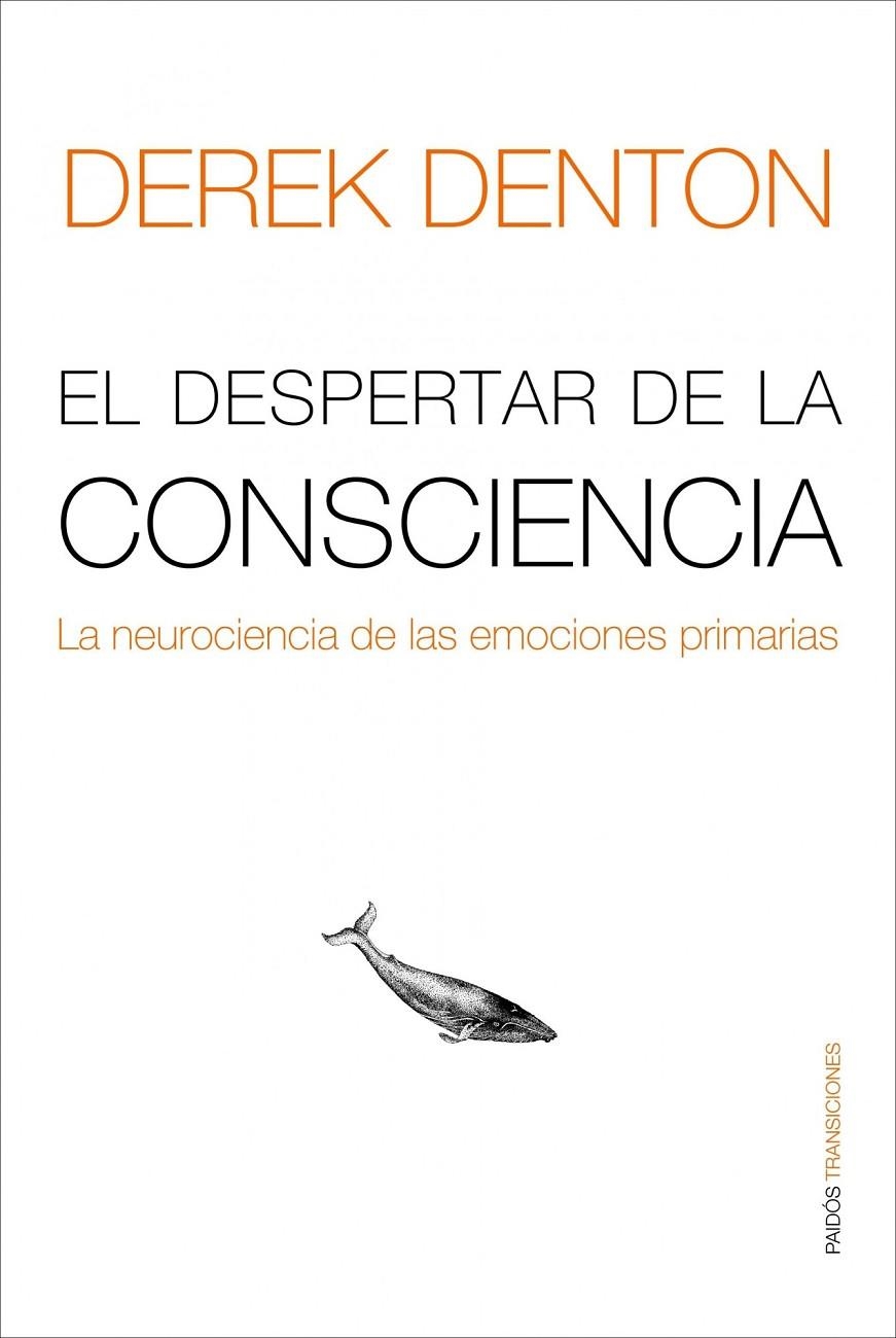 DESPERTAR DE LA CONCIENCIA, EL | 9788449322075 | DENTON, DEREK | Librería Castillón - Comprar libros online Aragón, Barbastro