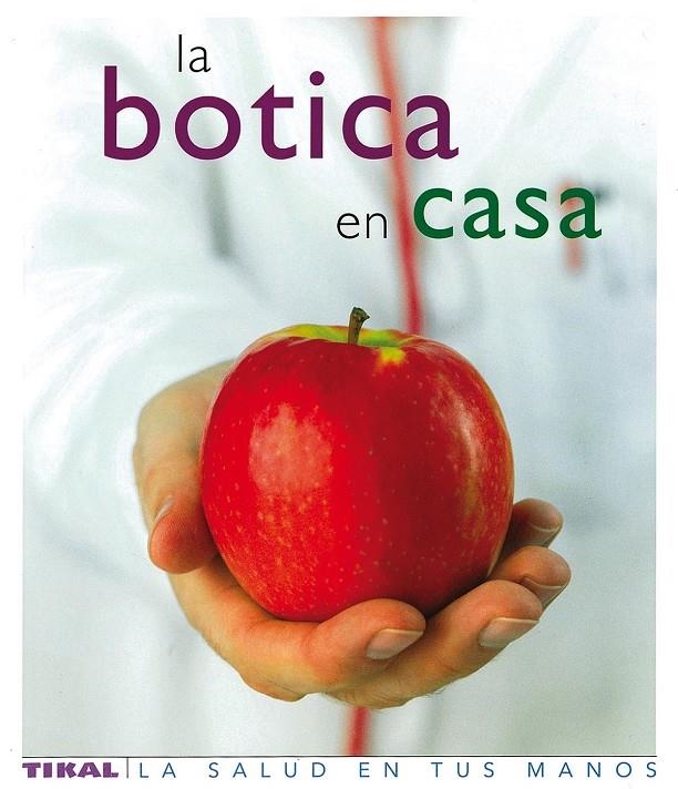 BOTICA EN CASA, LA | 9788430563449 | Librería Castillón - Comprar libros online Aragón, Barbastro