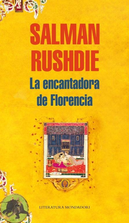 ENCANTADORA DE FLORENCIA, LA | 9788439721598 | Salman Rushdie | Librería Castillón - Comprar libros online Aragón, Barbastro